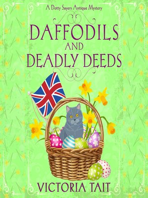 cover image of Daffodils and Deadly Deeds